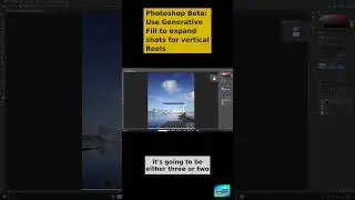 Photoshop Beta  Use Generative Fill to expand shots for vertical Reels #ContentCreation