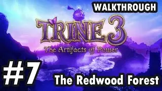 Trine 3: The Artifacts of Power - The Redwood Forest - Part 7/8 (Walkthrough)