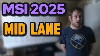 MSI 2025: Mid Lane Stats, Champion Pools, Rankings