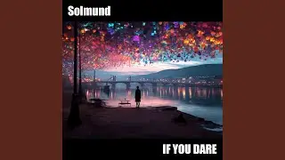 If you dare