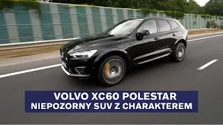 Volvo XC60 Polestar - SUV z wyścigowym zacięciem | Autogala Volvo