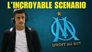 Youcef Atal &agrave; l&rsquo;OM, l&rsquo;incroyable scenario