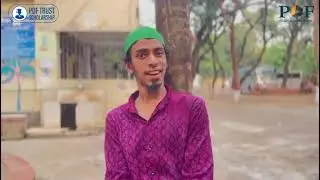 Impact of PDF Trust Scholarship Program- Md. Sajjad Hossain - Feedback- Awardee PDFT