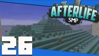 Minecraft: AfterLife SMP - S2 26 - Raiding an Ocean Monument! | Minecraft 1.11 SMP Let's Play