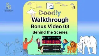 Behind the Scenes in a Video Production (Bonus Video 03)  | Doodly Tutorials 2021
