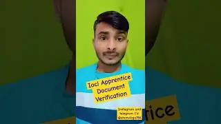 IOCL Apprentice Document Verification || IOCL Apprentice DV || IOCL apprentice medical
