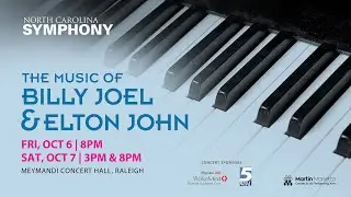The Music of Billy Joel & Elton John with the North Carolina Symphony