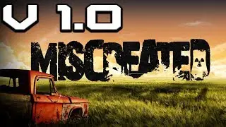 1.0 IS HERE! - Miscreated