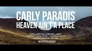 Carly Paradis - Heaven Ain't A Place