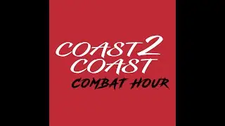 Coast-2-Coast Combat Hour: Anthony Rocco Martin