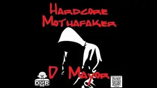 D Mayor DGR Podcast 614 Hardcore Mothafaker (2022)