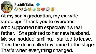 At my son's graduation, my ex-wife stood up： ＂Thank you to everyone who supported him...