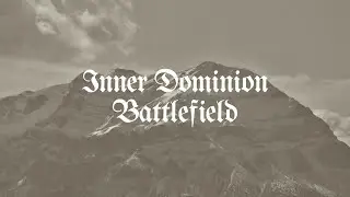 Inner Dominion- Battlefield (Lyric Video)