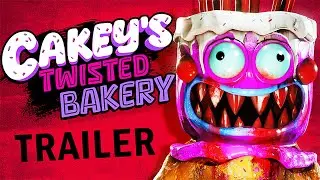 Cakey's Twisted Bakery - Trailer