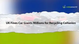 UK Fines Carmakers $100M for Recycling Cartel Scandal