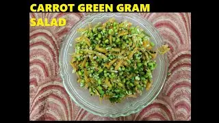 CARROT-GREEN GRAM SALAD