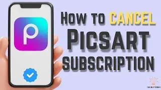 How to Cancel Picsart Subscription (Step-by-Step Guide)