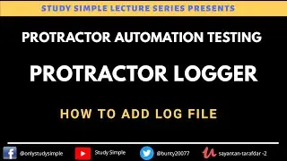 How to use protractor logger | Protractor logging | Logs in protractor | Protractor tutorials