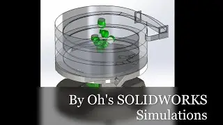 Physical Simuation of Vibratory Bowl Feeder # SOLIDWORKS #