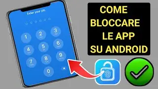 Come bloccare le app sul telefono Android | Proteggi facilmente le tue app (passo dopo passo 2025)