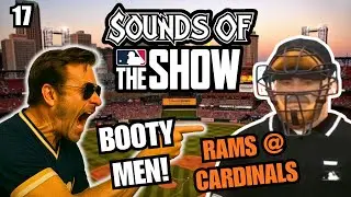 Sounds of the Show - Ep 17 - Booty Men at Busch Stadium (Rams vs Cardinals and Booty Men Umps)