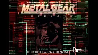 Metal Gear Solid Part 1 - Anti-Cowboy Measures