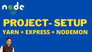 1- Basic NodeJS REST API Setup from scratch using yarn express nodemon