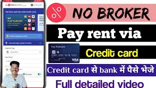 Credit card se bank mai paise kaise bheje | no broker rent payment via credit card | no broker rent