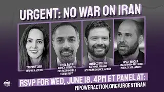 Emergency Iran briefing, Wed. June 18, 4pm ET | MPower Action