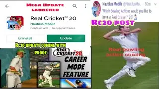 Rc20 mega update coming soon with proof career mode,real bowling action ll Rc20 update date fixed ll