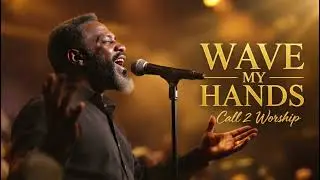 Wave My Hands (cover) Old School Gospel Worship | Soulful Praise & Worship Song