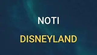 🎧 NOTI - DISNEYLAND (SLOWED & REVERB)