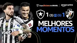 BOTAFOGO 1 (3)x(5) 1 VASCO | MELHORES MOMENTOS S&Oacute; IMAGENS | QUARTAS DE FINAL | COPA DO BRASIL 2025