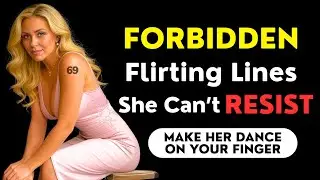 👉Say These 7 FORBIDDEN Flirting Lines &ndash; Women Feel Drawn to You | Stoicism