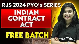 RJS 2024 PYQs Series | Indian Contract Act | 30 Days FREE Crash Course | Part-1