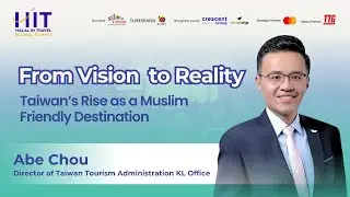 How Taiwan Became a Top Muslim-Friendly Destination | Halal in Travel Global Summit 2025