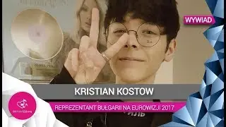 Kristian Kostow (🇧🇬) dla eurowizja.org: zmagam się z depresją | Wywiad