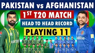 Pakistan vs Afghanistan 1st T20I match playing 11 | Pakistan Playing 11 | Afghanistan Playing 11