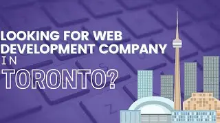 Web Development Company in Toronto