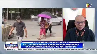 OCD, handang rumesponde sa mga makararanas ng heat-related injuries and illnesses