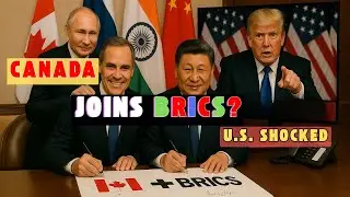 Canada Breaks Ranks: BRICS Move Shakes G7 Unity and U.S. Trust