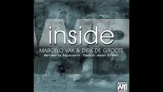Marcelo Vak & Dirk De Groote  - Inside (Alvaro Ernesto Remix)