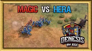 Magic vs Hera - EGC's $20,000 AoE 4 Genesis Tournament