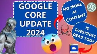 Google Core Update 2024 Explained | SEO Game Changed Forever? | SEO Course in Hindi 2024