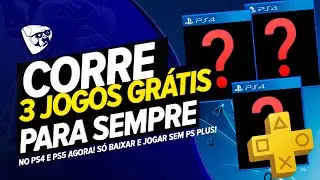 CORRE! 3 JOGOS GR&Aacute;TIS PARA SEMPRE No PS4 e PS5! S&Oacute; BAIXAR e JOGAR AGORA
