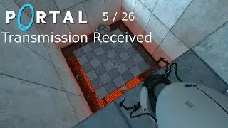 Portal - Transmission Received Radio 5 (PC) ◀1440P/60▶