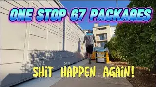 One stop 67 packages to locker?Shit happen again!