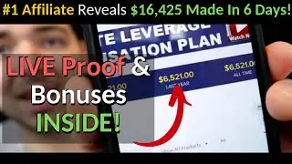 #1 List Leverage Affiliate Reviews LIVE Proof & Results: $16,425 in 6 Days