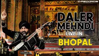 Daler Mehndi Live in Bhopal 🎤| Sufi Concept Performance | Soulful Music Experience | DRecords