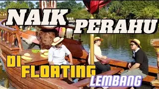 NAIK PERAHU DI FLOATING LEMBANG #LembangFloatingMarket #Bandung #WisataBandung #WisataLembang 